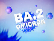 Sous-variant BA.2 : une fois et demie plus contagieux