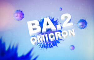 Sous-variant BA.2 : une fois et demie plus contagieux